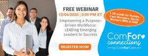 Register Today: FREE CE WEBINAR on Empowering a Purpose-Driven Workforce