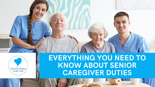 Everything You Need to Know About Senior Caregiver Duties - Canton, MA | ComForCare - Seniorcaregiver_duties