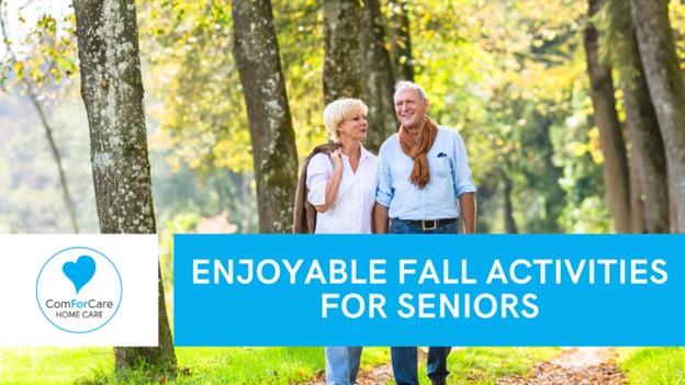 Enjoyable Fall Activities for Seniors - Canton, MA | ComForCare - oct5