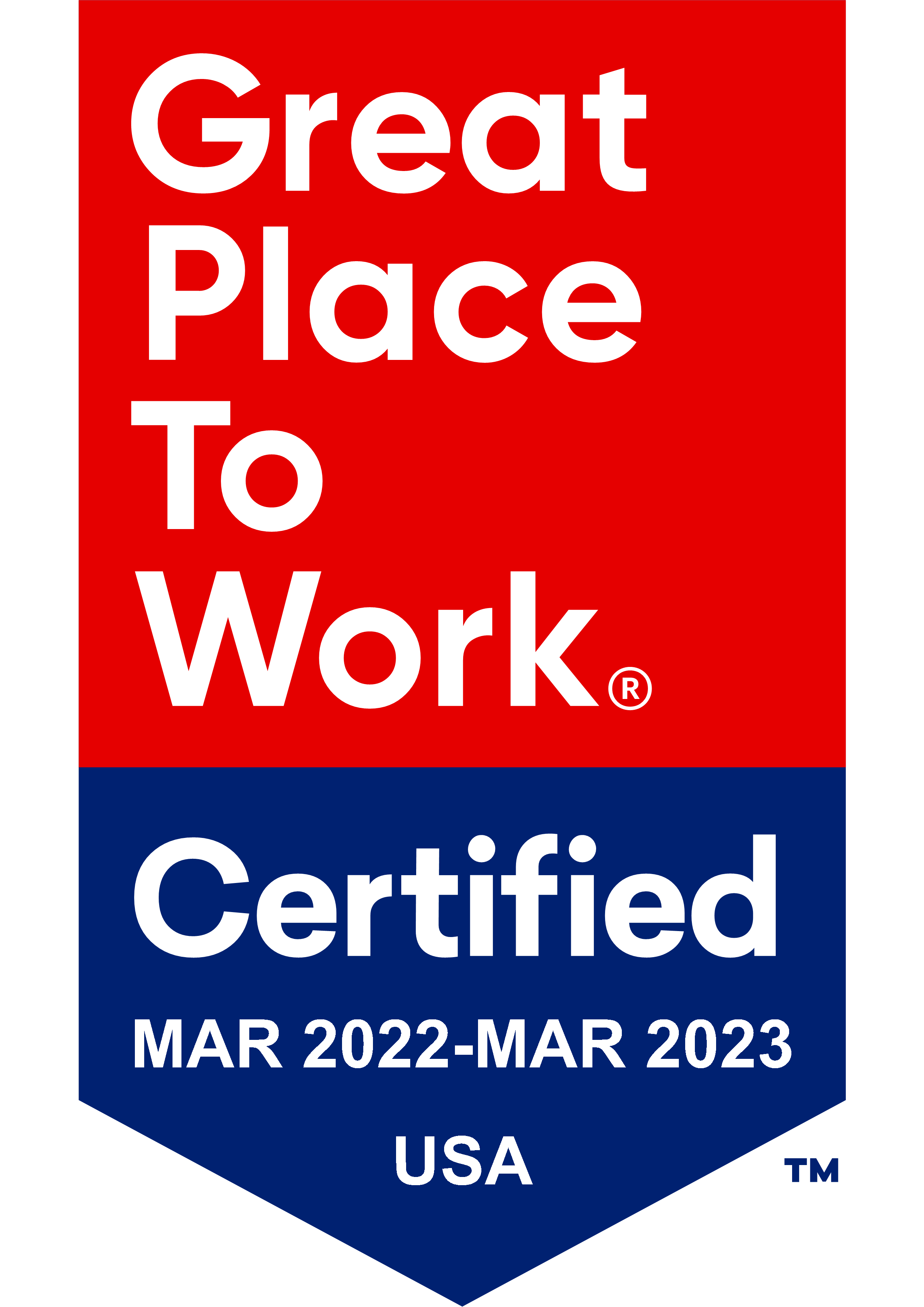 Great Place to Work | Certified March 2021 - March 2022 | USA