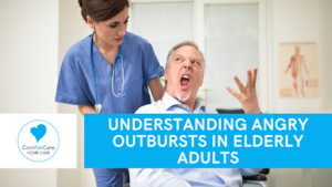 Understanding Angry Outbursts in Elderly Adults