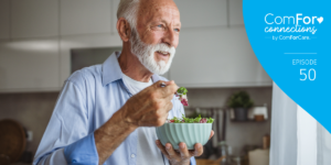 Episode 50: Food Insecurity, Senior Nutrition, and Making Every Dollar Count