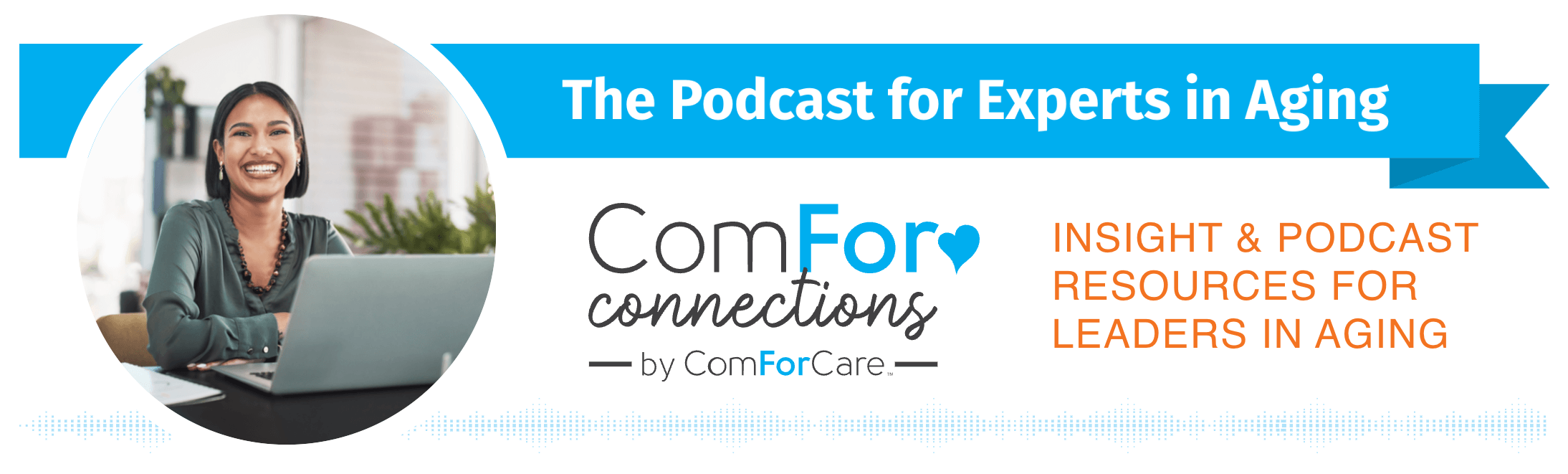 ComForConnections Podcast